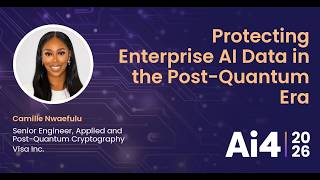 Protecting Enterprise AI Data in the Post-Quantum Era With Visa Inc — Ai4