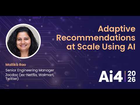 Adaptive Recommendations at Scale Using AI With Zocdoc (ex-Netflix, Walmart, Twitter) — Ai4