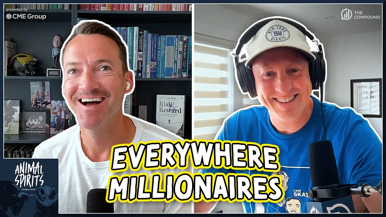 Everywhere Millionaires | Animal Spirits 481 — The Compound