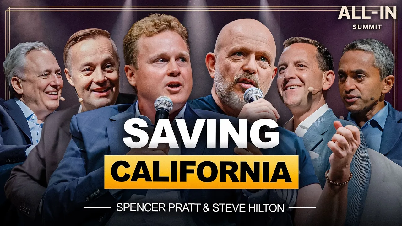 Steve Hilton & Spencer Pratt: Fixing California, Cheaper Gas, Ballot Fraud & CA Republicans — All-In Podcast