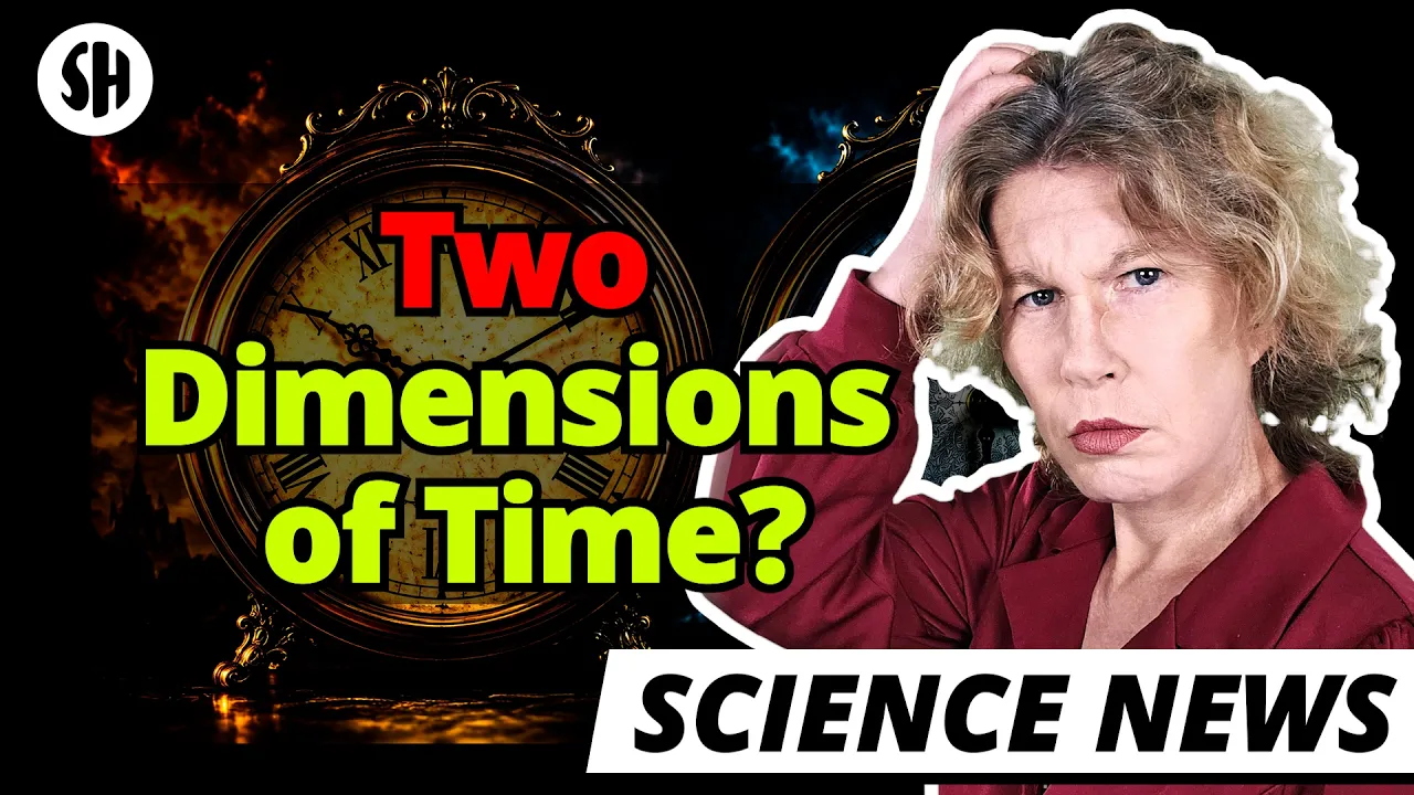 Two Dimensions of Time Explain Quantum Physics, Physicist Argues — Sabine Hossenfelder