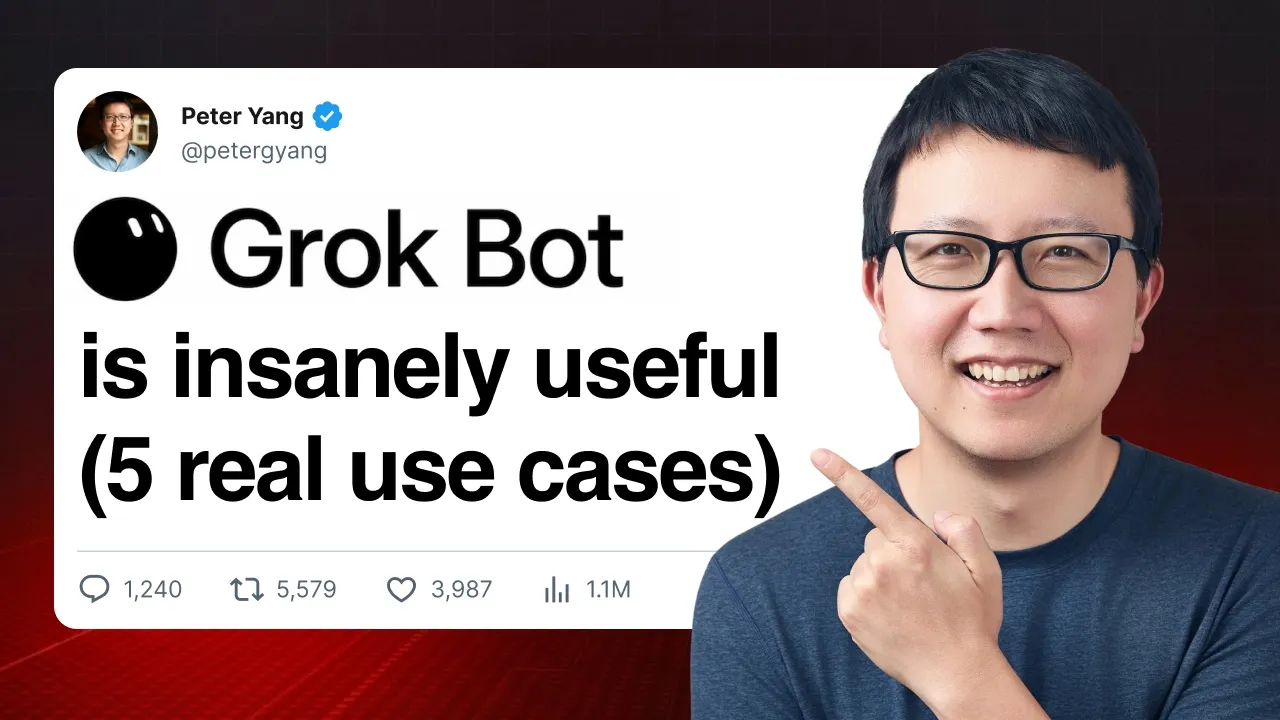 Grok Bot: 5 Must-Try Use Cases for Work and Life (Full Tutorial) — Peter Yang