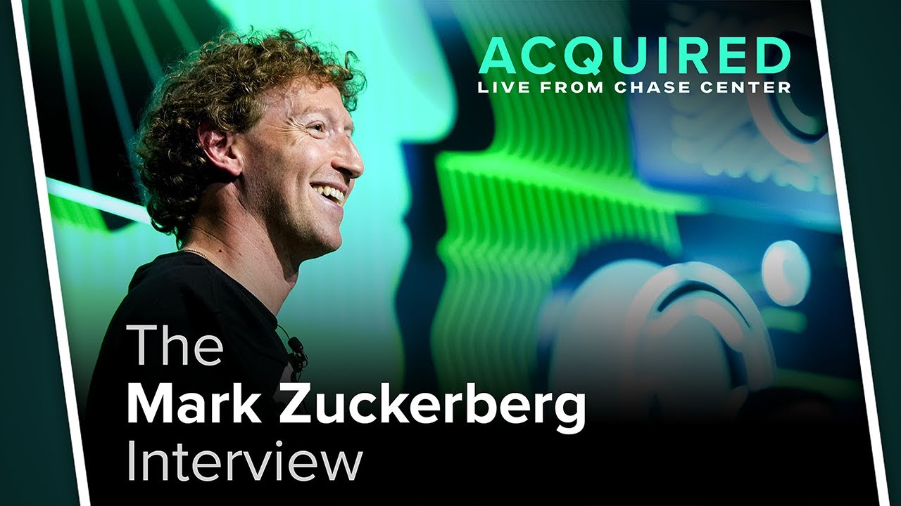 The Mark Zuckerberg Interview — Acquired