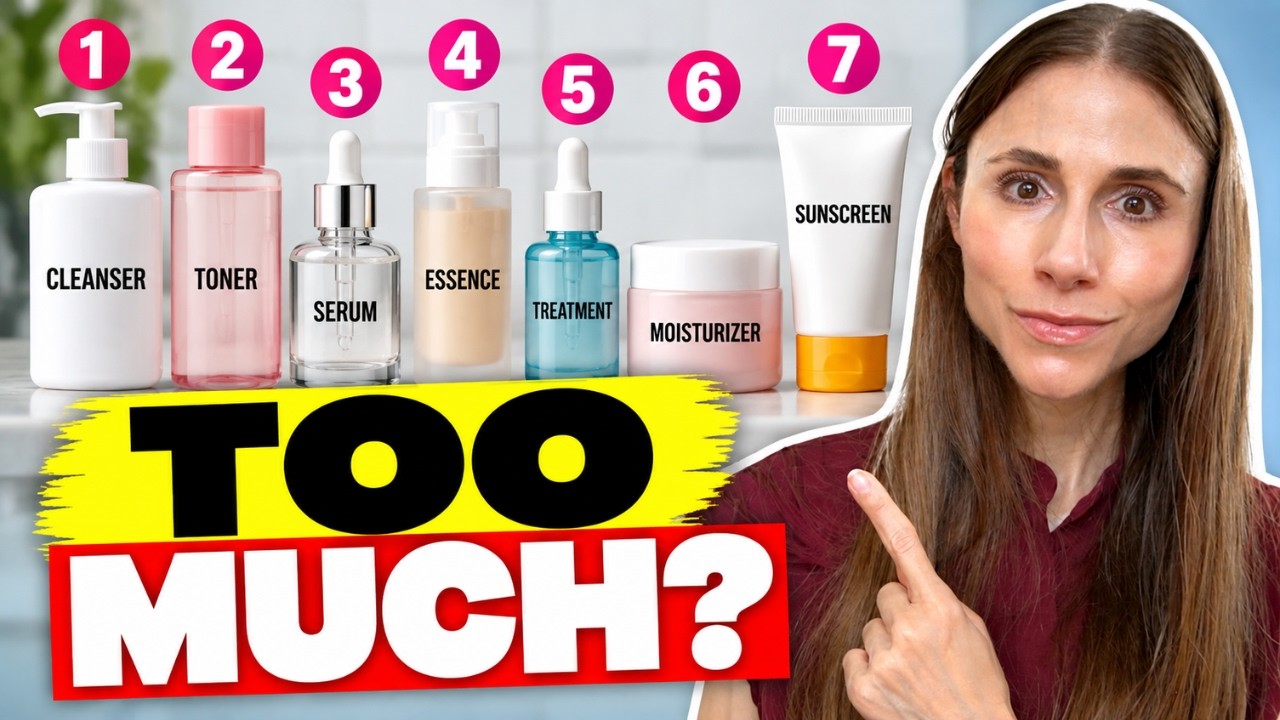 Do You Really Need a 7-Step Skincare Routine? Dermatologist Q&A — Dr Dray