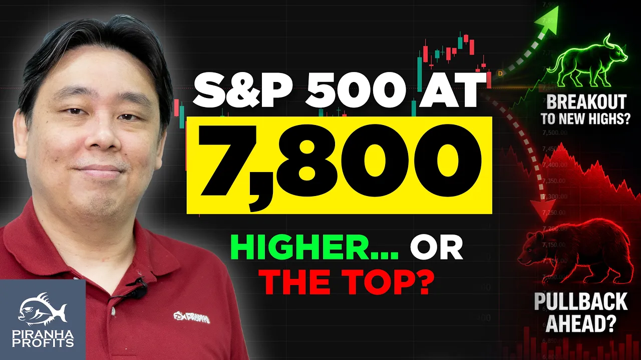 The S&P 500 Just Hit 7,800. Can It Go Higher, or Is This the Top? — Adam Khoo