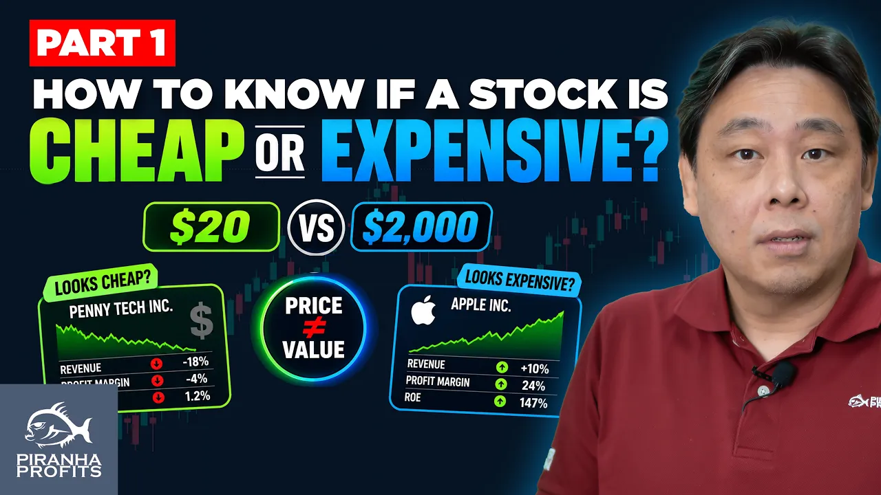 How to Know if a Stock is Cheap or Expensive? Part 1 of 2 — Adam Khoo