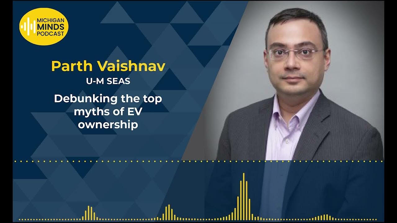 Debunking the top myths of EV ownership — University of Michigan