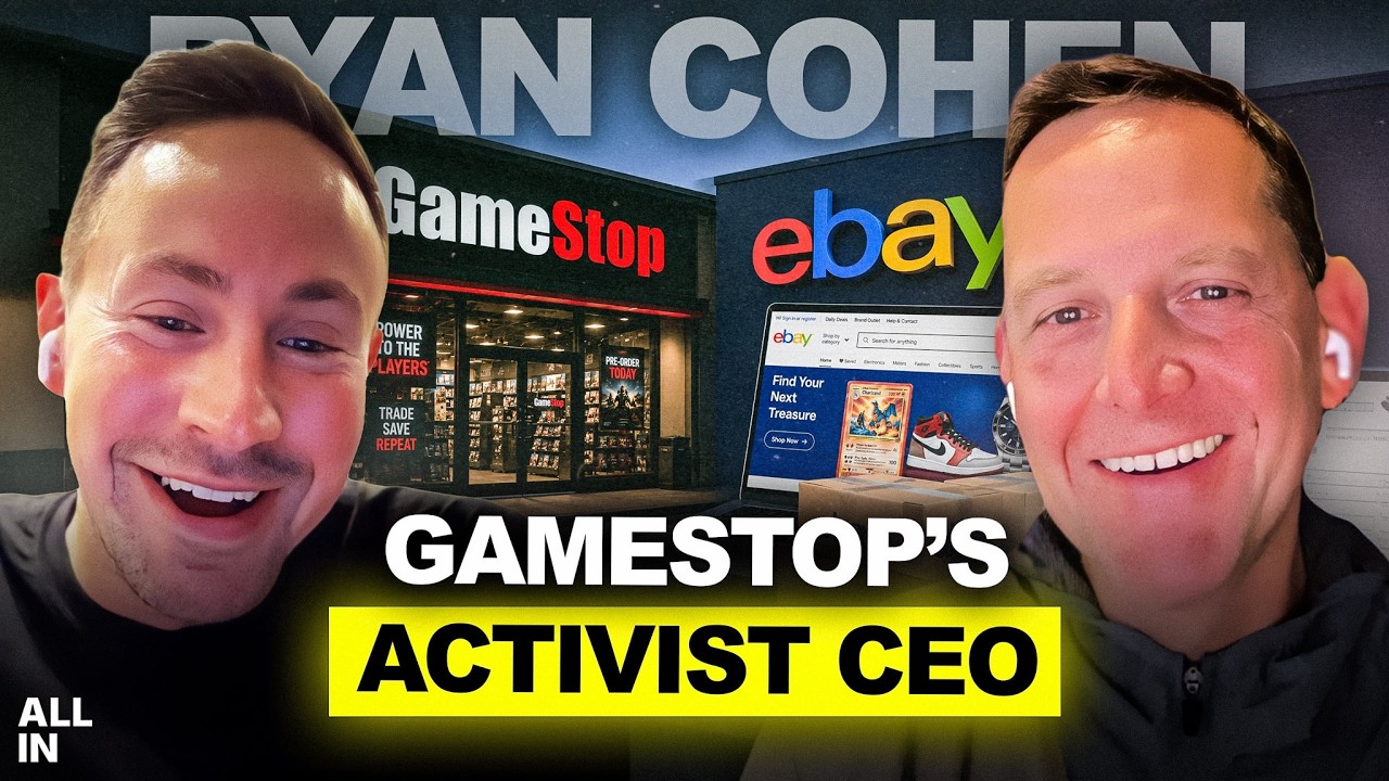 GameStop CEO Ryan Cohen’s $56B Plan to Take Over eBay — All-In Podcast