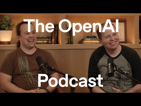 AGI progress, surprising breakthroughs, and the road ahead — the OpenAI Podcast Ep. 5 — OpenAI