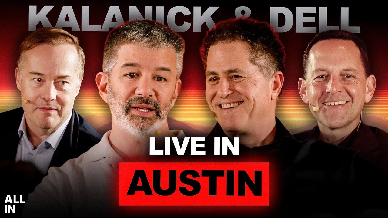 Two Legendary Founders: Travis Kalanick & Michael Dell Live from Austin, Texas — All-In Podcast