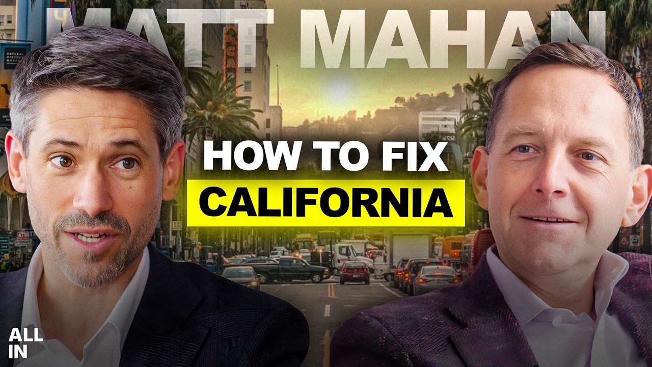 How Matt Mahan Thinks He Can Save California — All-In Podcast