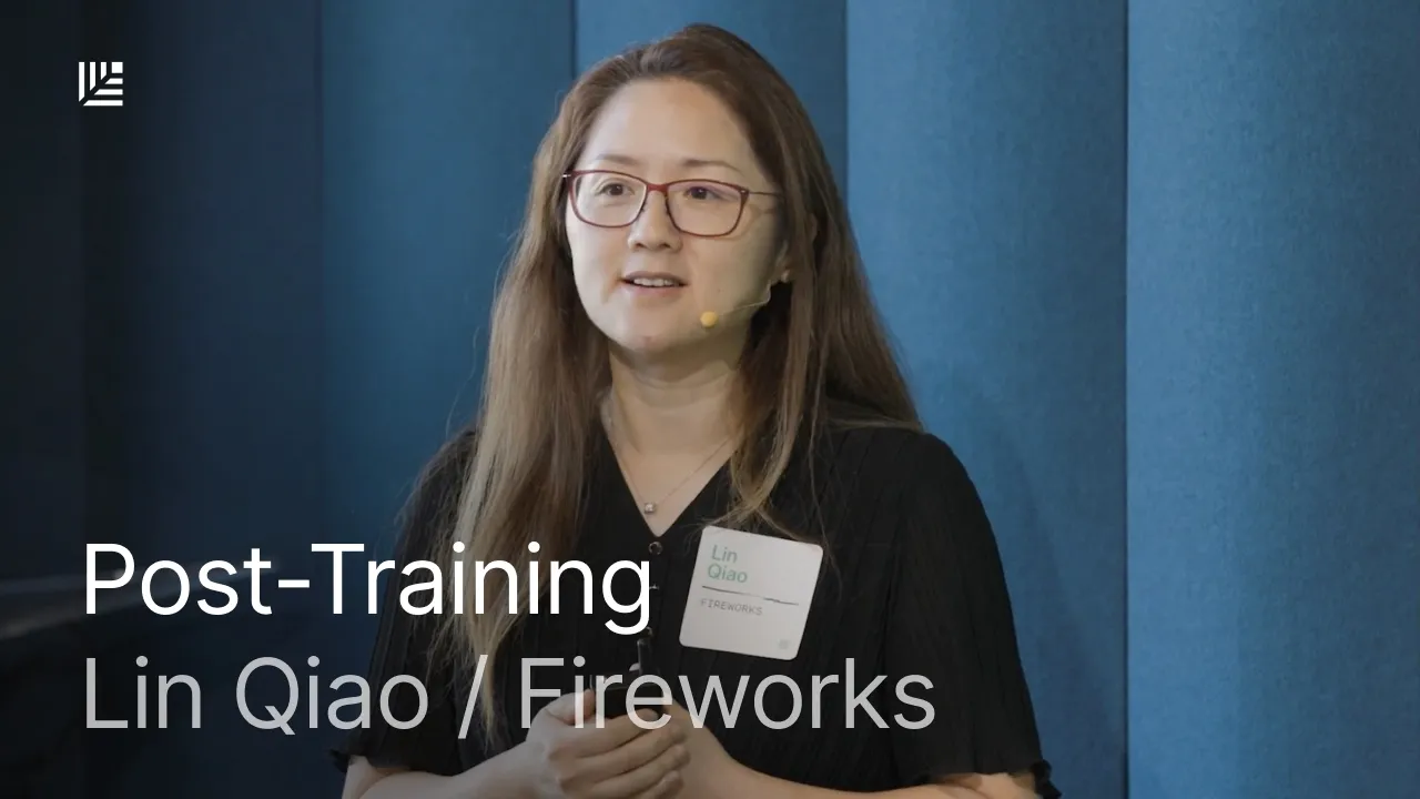 Post-Training Is How You Keep Your Taste | Fireworks CEO Lin Qiao — Sequoia Capital