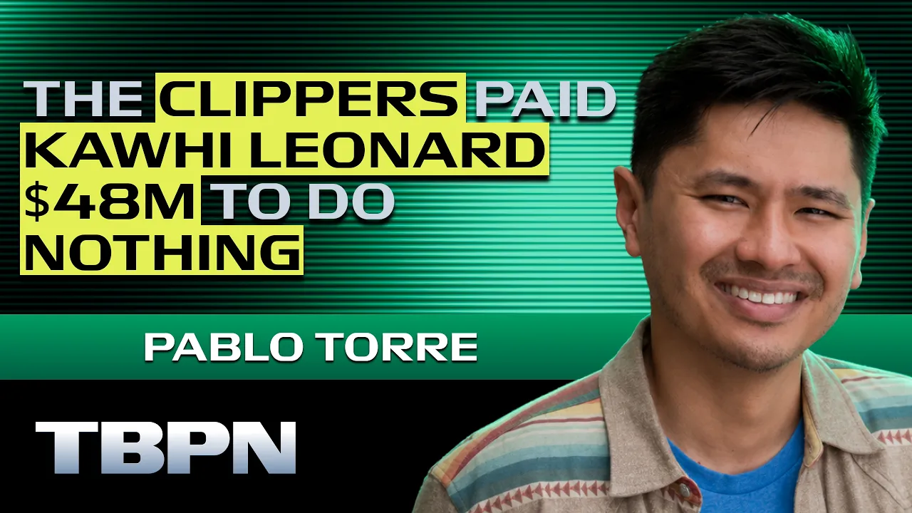 Pablo Torre Explains the Steve Ballmer & Kawhi Leonard Scandal — TBPN